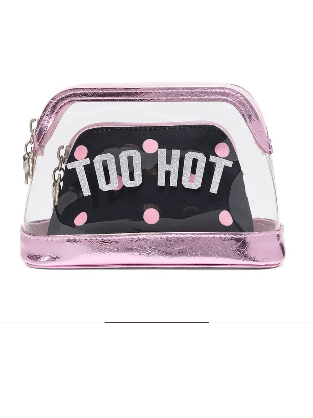 Pink Metallic Trim Clear Cosmetic Bag with Black 'TOO HOT' Pouch